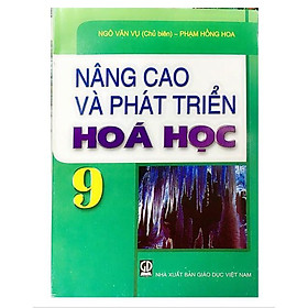 Sách - Nâng cao và phát triển hóa học 9