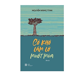 Cỏ Khô Lầm Lỡ Muốt Mùa (PB)