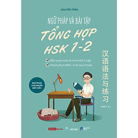 Sách - Ngữ Pháp Và Bài Tập Tổng Hợp HSK 1-2 - AZ Việt Nam