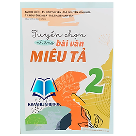 Sách - Tuyển chọn những bài văn miêu tả 2