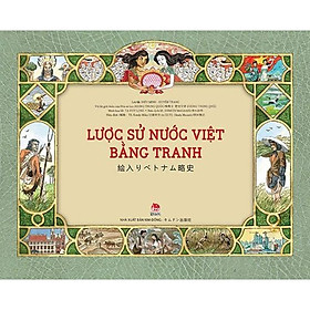Sách - Lược Sử Nước Việt Bằng Tranh - Song Ngữ Việt - Nhật - NXB Kim Đồng