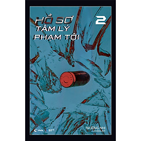 Hồ Sơ Tâm Lý Phạm Tội - Tập 2 (AZ)