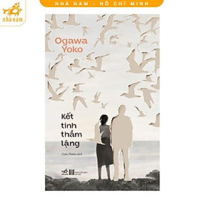Sách - Kết Tinh Thầm Lặng - Ogawa Yoko - Nhã Nam