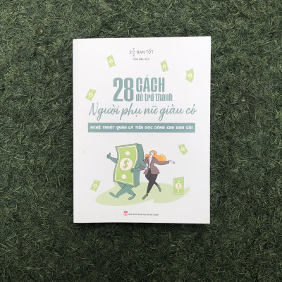 Sách: 28 Cách Để Trở Thành Người Phụ Nữ Giàu Có (Tái bản)