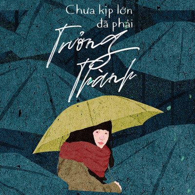 Combo Chưa Kịp Lớn Đã Phải Trưởng Thành + Quỳnh Trần JP – Hướng Nào Tới Mặt Trời? (Bộ 2 Cuốn) - TIME