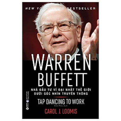 Warren Buffett - Nhà Đầu Tư Vĩ Đại Nhất Thế Giới Dưới Góc Nhìn Truyền Thông (Tái Bản 2022)