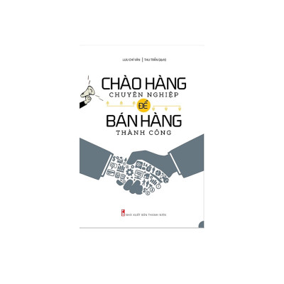Combo Sách Kĩ Năng Kinh Doanh: Chào Hàng Chuyên Nghiệp Để Bán Hàng Thành Công + Thương Lượng Không Nhân Nhượng