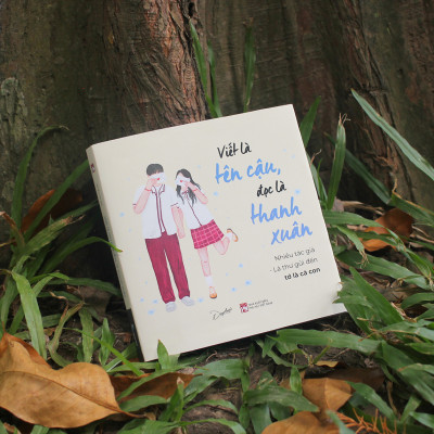 Viết Là Tên Cậu, Đọc Là Thanh Xuân