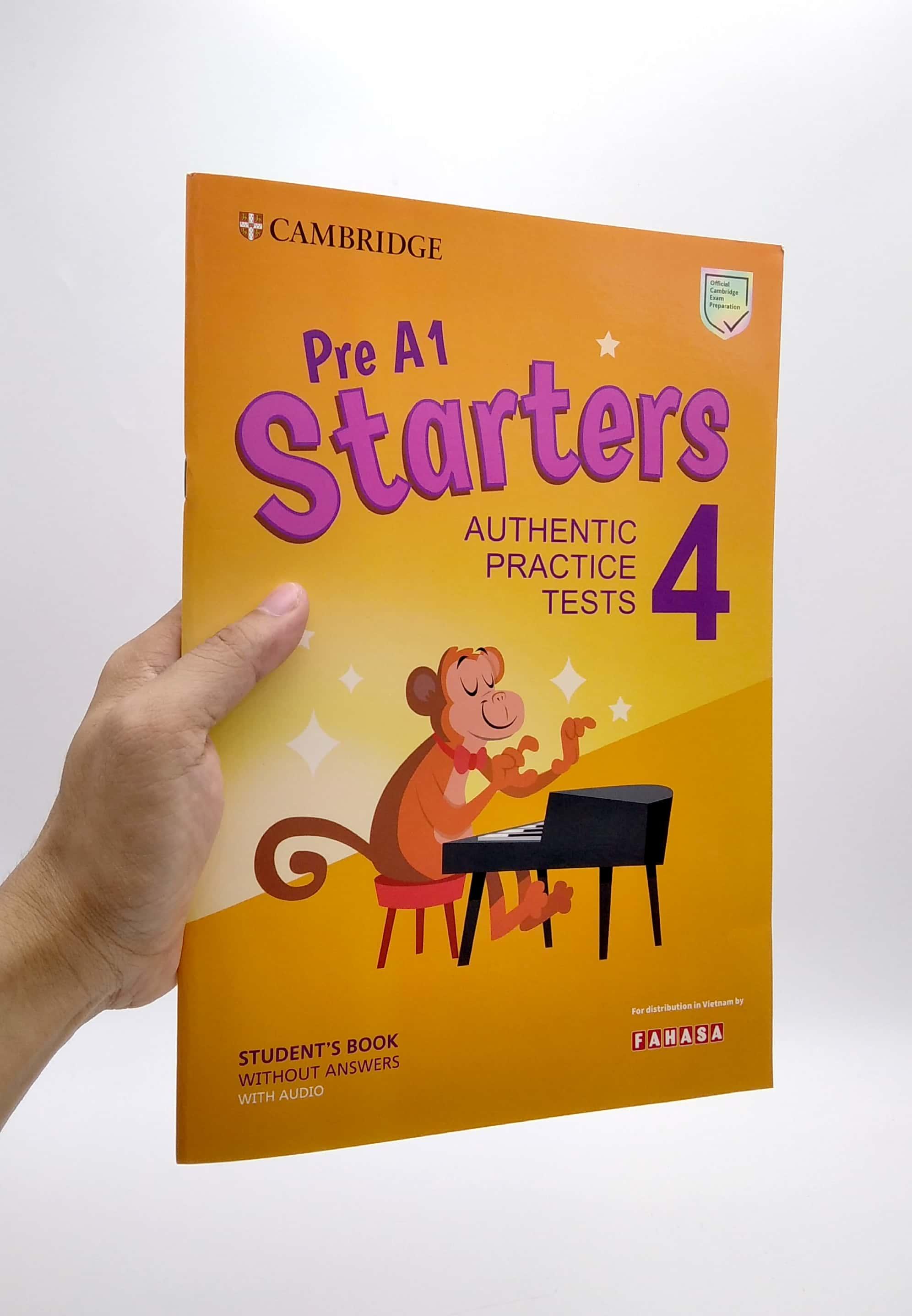 Pre A1 Starters 4 Authentic Practice Tests: Student