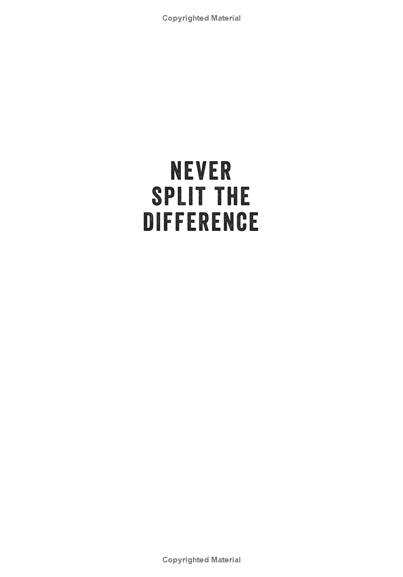 Never Split The Difference