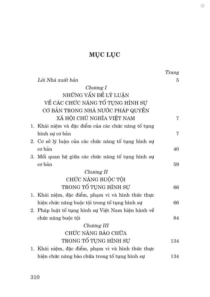 Các chức năng tố tụng hình sự cơ bản trong nhà nước pháp quyền xã hội chủ nghĩa Việt Nam (Sách chuyên khảo)