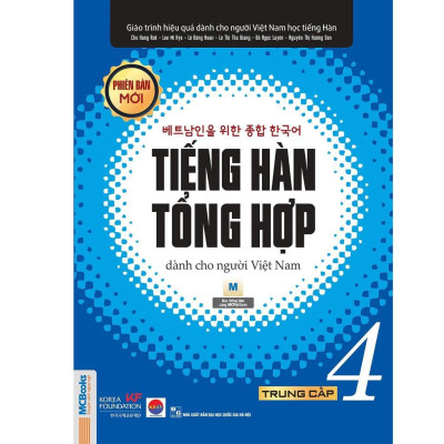 Sách - Tiếng Hàn Tổng Hợp Dành Cho Người Việt Nam Trung Cấp 3 + 4 - Bản Màu - MCBooks