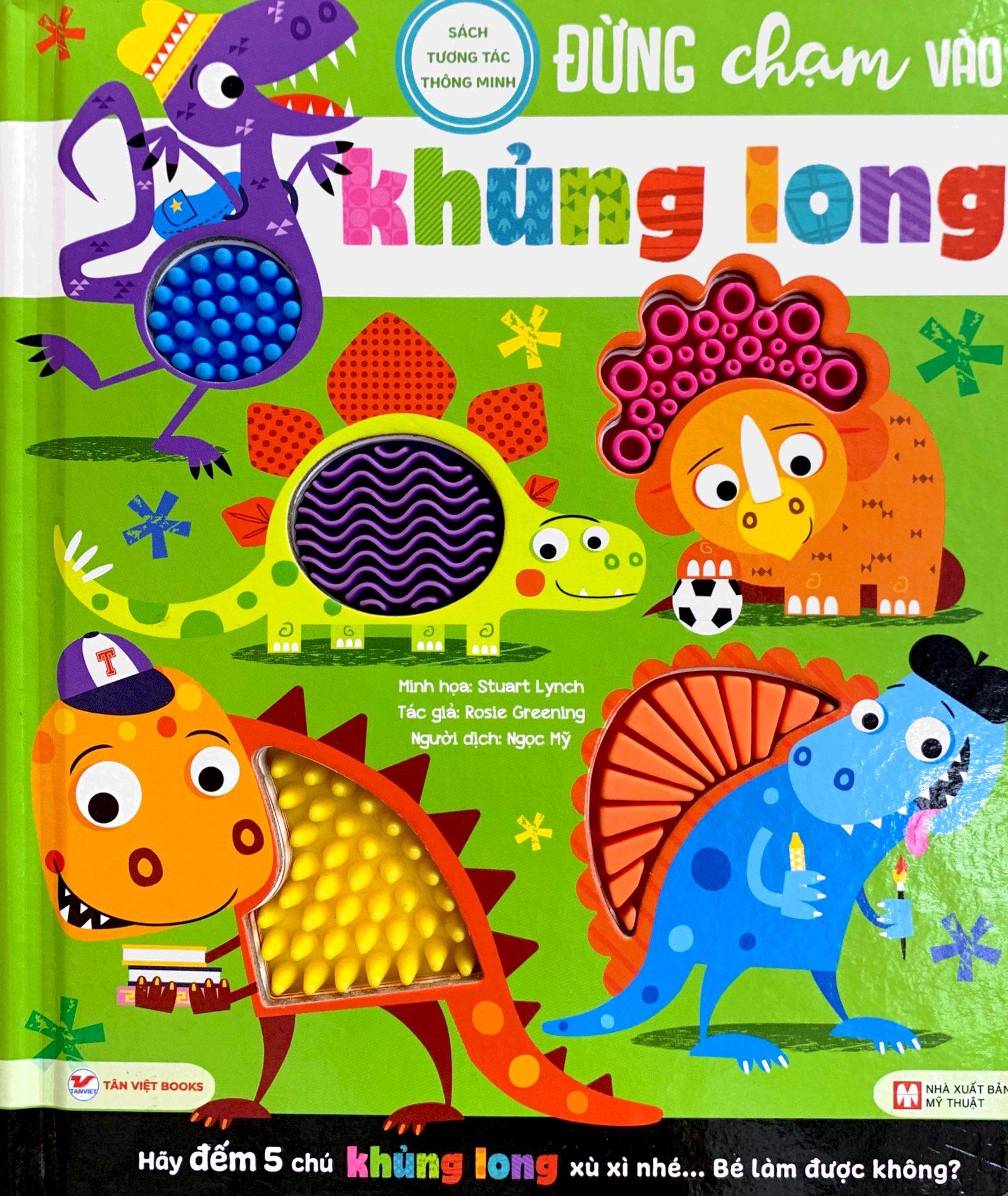Sách Tương Tác Thông Minh - Đừng Chạm Vào Khủng Long