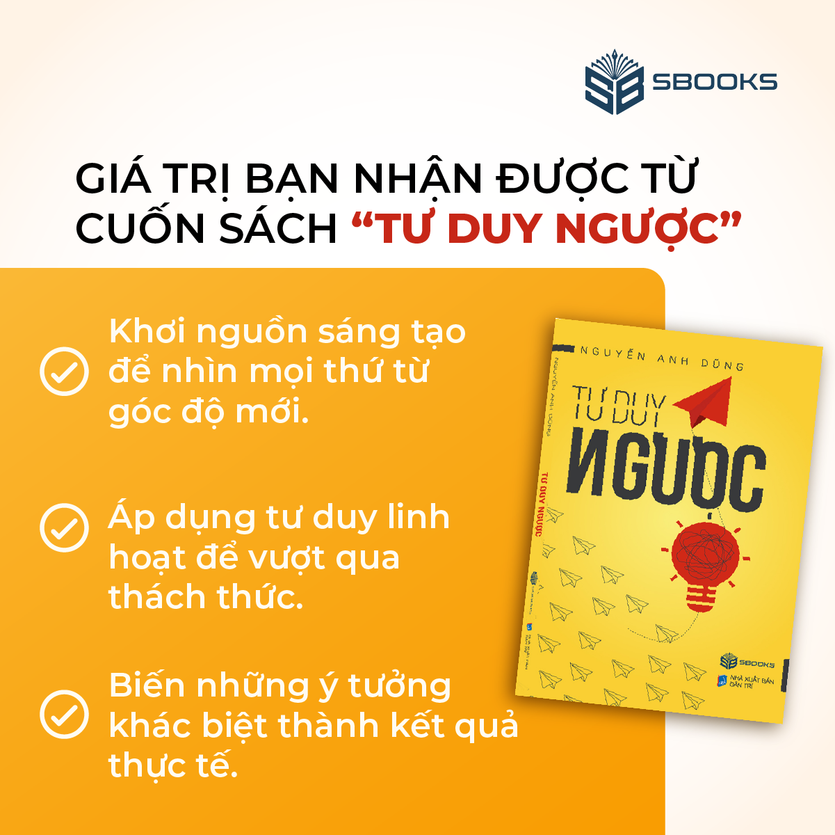 TƯ DUY NGƯỢC - Nguyễn Anh Dũng