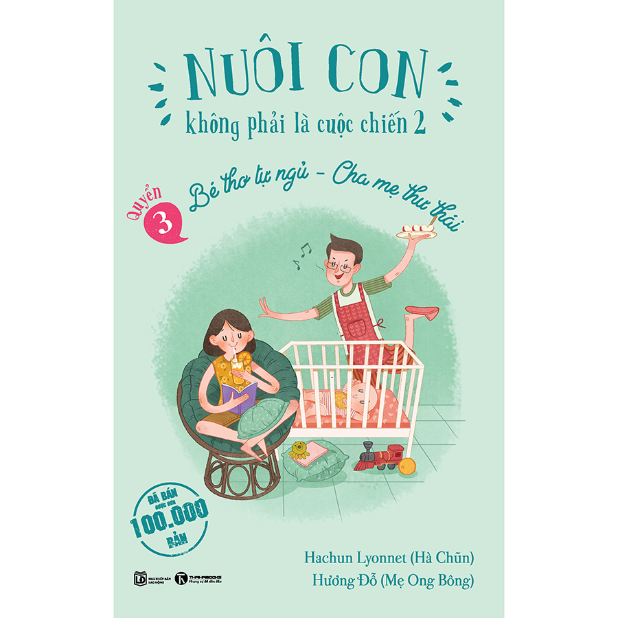 Combo 4 Cuốn Bộ Sách: Nuôi Con Không Phải Là Cuộc Chiến