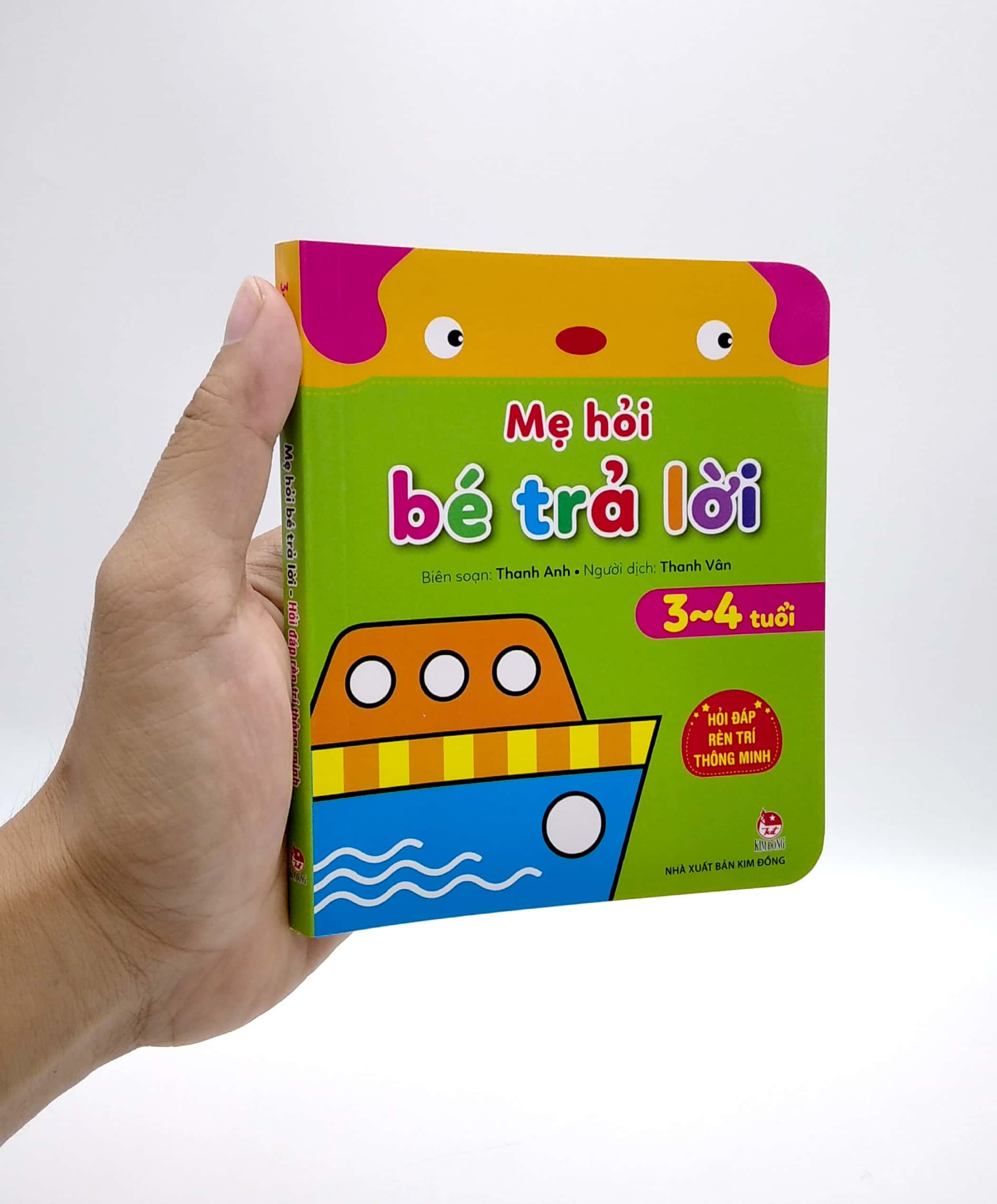 Mẹ Hỏi Bé Trả Lời - Hỏi Đáp Rèn Trí Thông Minh - 3-4 Tuổi