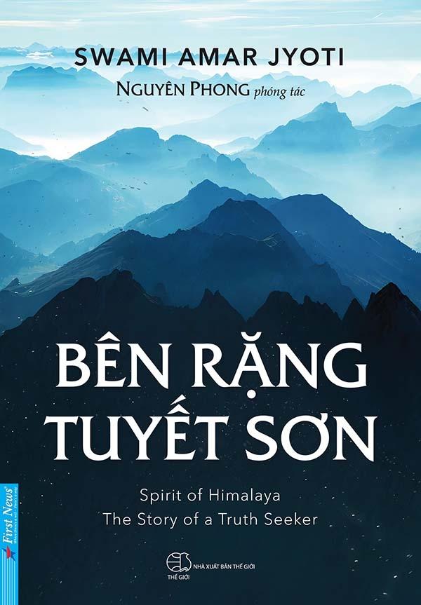Sách Bên Rặng Tuyết Sơn - Nguyên Phong (Tái Bản)