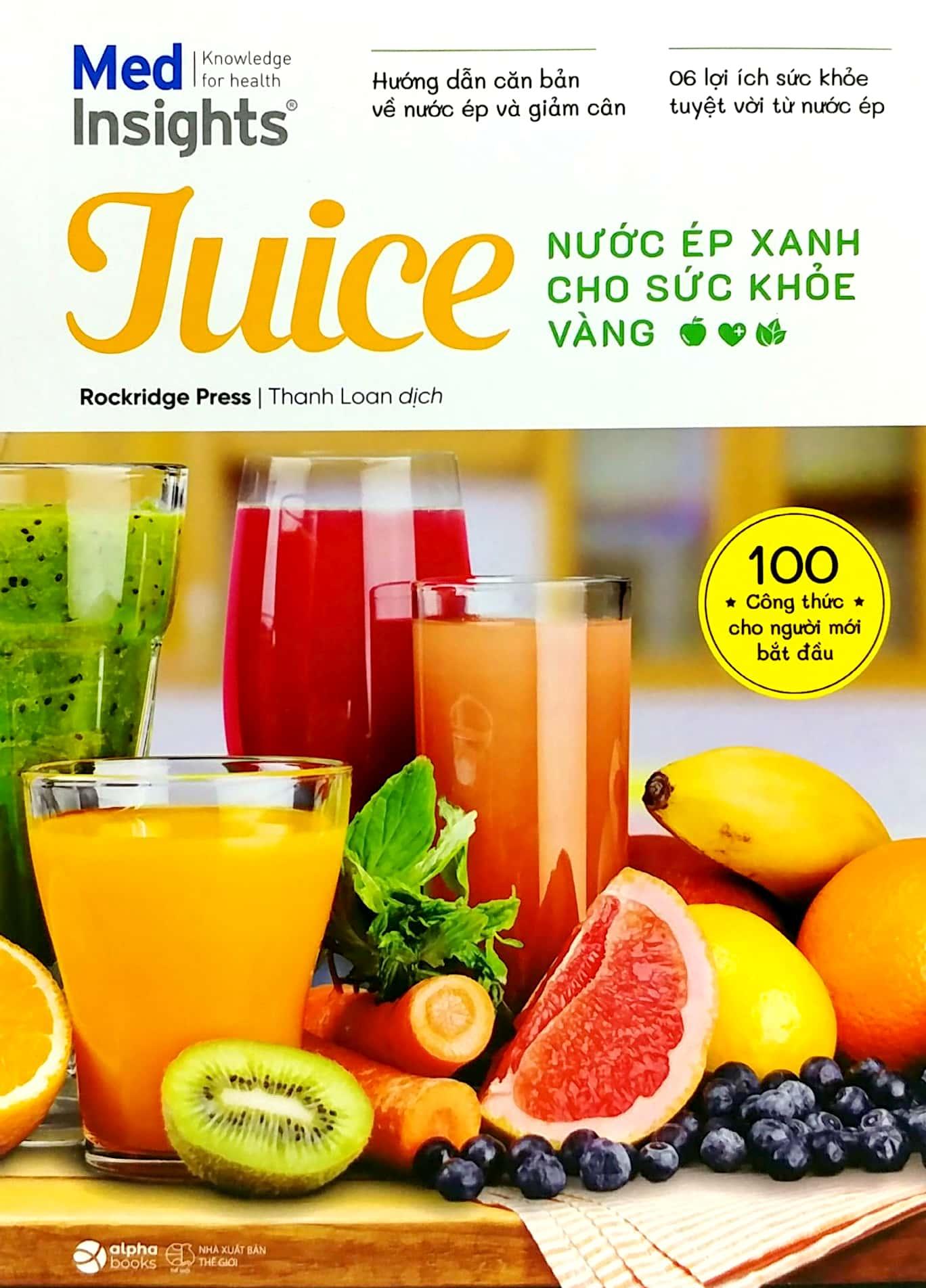 Juice - Nước Ép Xanh Cho Sức Khỏe Vàng