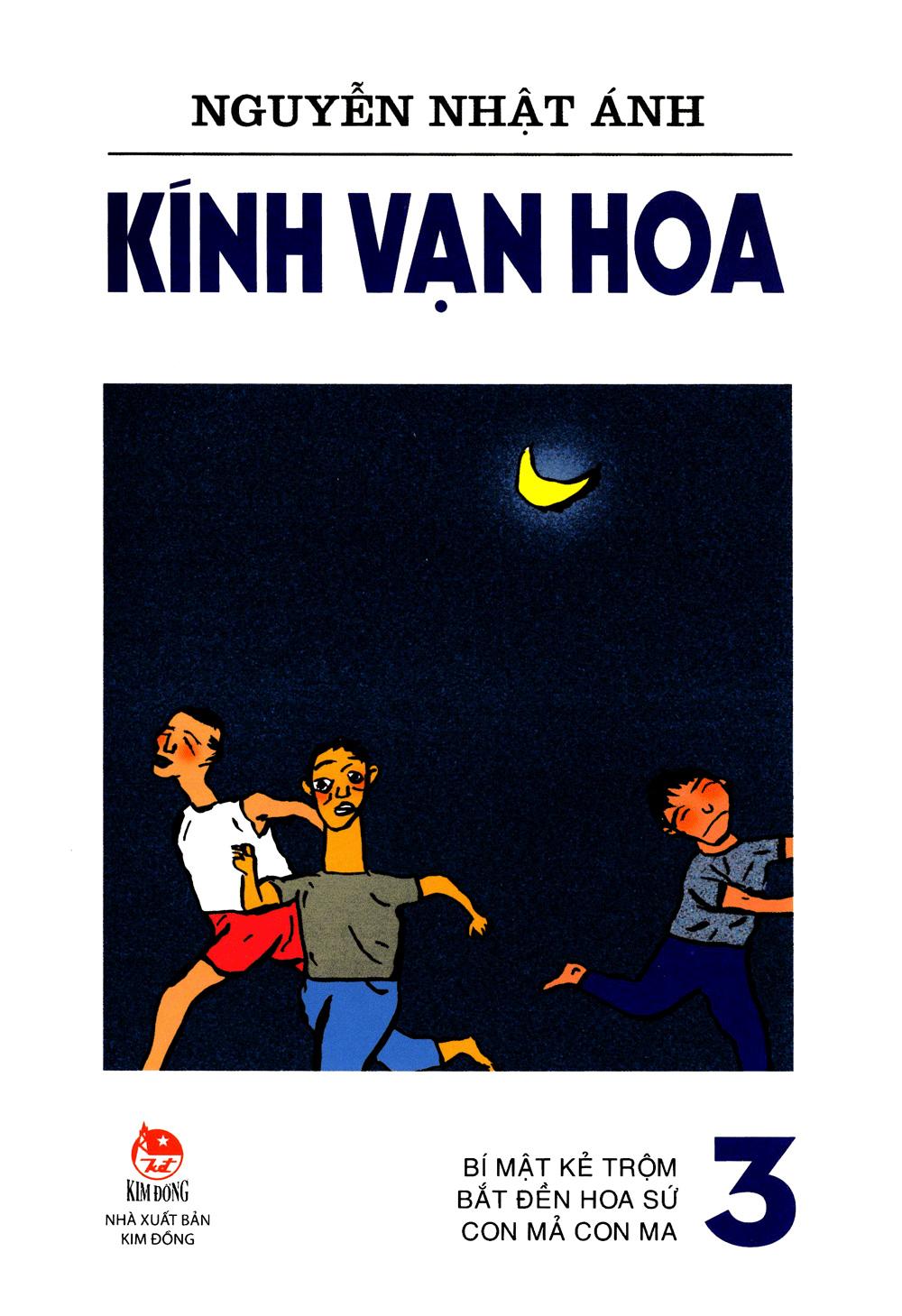 Kính Vạn Hoa - Tập 3: Bí Mật Kẻ Trộm - Bắt Đền Hoa Sứ - Con Mả Con Ma (Tái Bản 2022)