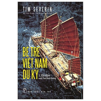 Bè Tre Việt Nam Du Ký - 5500 Dặm Vượt Thái Bình Dương