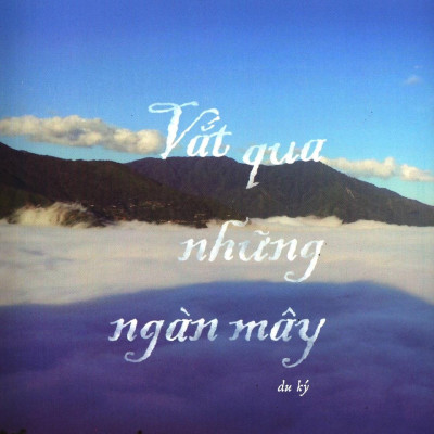 Vắt Qua Những Ngàn Mây