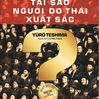 Tại Sao Người Do Thái Xuất Sắc (Tái Bản)