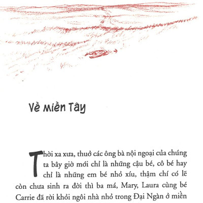 Ngôi Nhà Nhỏ Trên Thảo Nguyên Tập 3: Trên Thảo Nguyên (Tái Bản 2019)