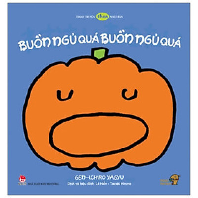 Tranh Truyện Ehon Nhật Bản - Buồn Ngủ quá, Buồn Ngủ Quá