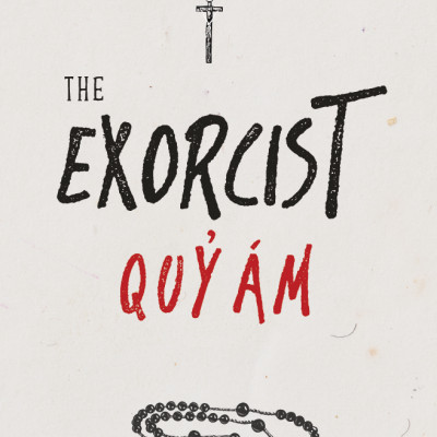 THE EXOCIST : Quỷ Ám