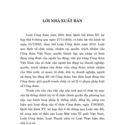 Luật công đoàn năm 2024 (sửa đổi, bổ sung năm 2025)