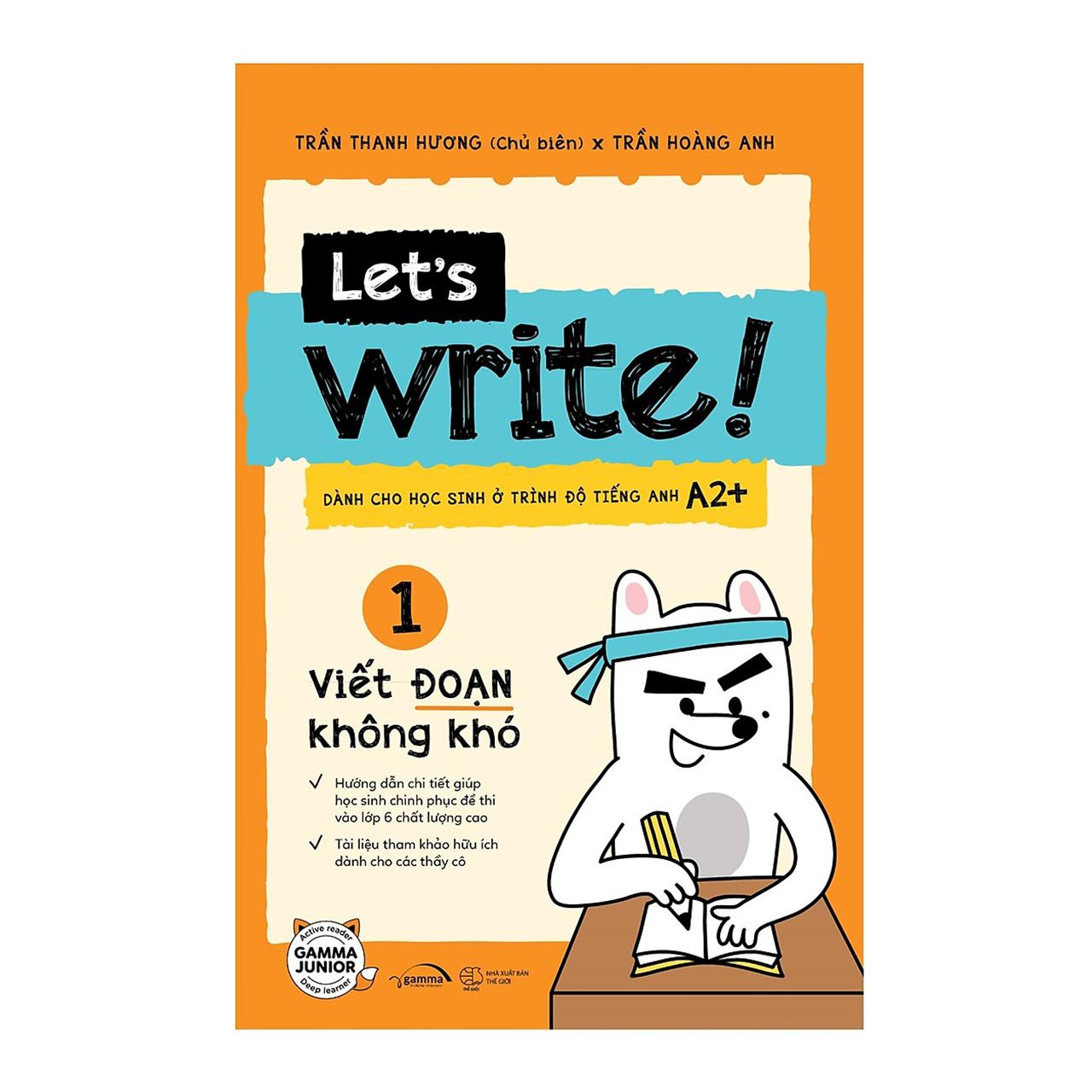 Combo: Let’s Write! – Viết Đoạn Không Khó (Tập 1 – Cơ Bản) + Time Capsule - Nhật Ký Siêu Nhí Nhố Của... + How To Write 4 Types Of Essays - Từng Bước Làm Quen Với Viết Luận Tiếng Anh