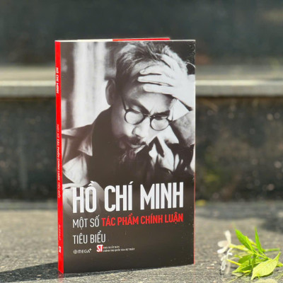 HỒ CHÍ MINH - Một Số Áng Văn Chính Luận Tiêu Biểu - Bản Quyền