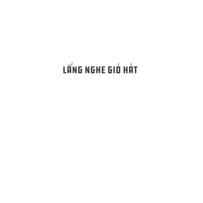 Lắng Nghe Gió Hát