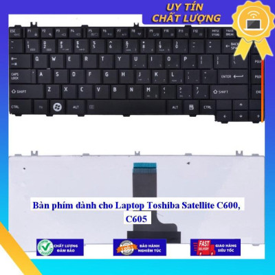 Bàn phím dùng cho Laptop Toshiba Satellite C600 C605 - Hàng Nhập Khẩu New Seal