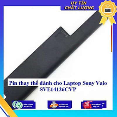 Pin dùng cho Laptop Sony Vaio SVE14126CVP - Hàng Nhập Khẩu MIBAT964
