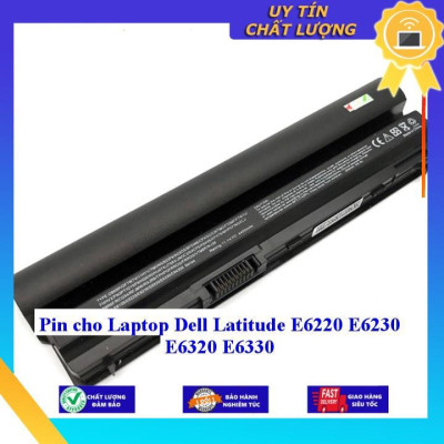 Pin cho Laptop Dell Latitude E6220 E6230 E6320 E6330 - Hàng Nhập Khẩu MIBAT745