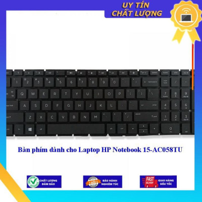 Bàn phím dùng cho Laptop HP Notebook 15-AC058TU - Hàng Nhập Khẩu New Seal
