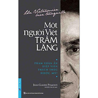 Sách Một Người Việt Trầm Lặng First News