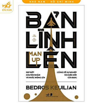 Sách - Bản lĩnh lên (Man up) (Nhã Nam HCM)