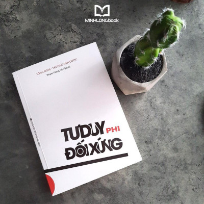 Sách: Tư Duy Phi Đối Xứng - Logic Phía Sau Sự Thành Công Thời Nay