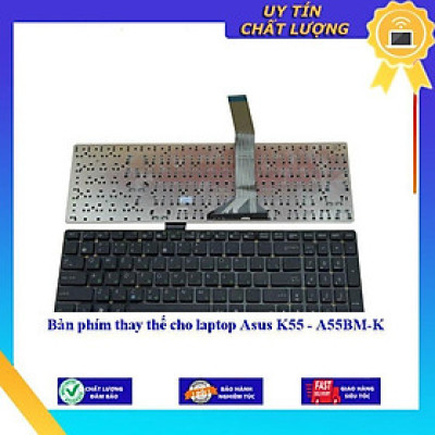 Bàn phím cho laptop Asus K55 - A55BM-K - Hàng Nhập Khẩu New Seal