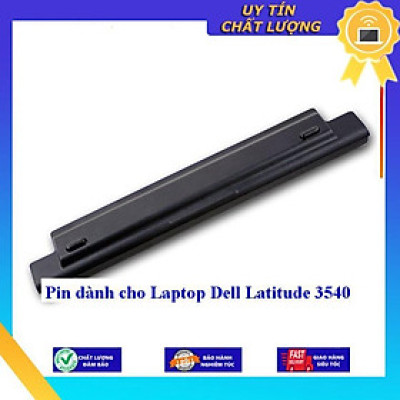 Pin dùng cho Laptop Dell Latitude 3540 - Hàng Nhập Khẩu MIBAT806