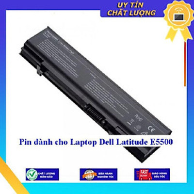 Pin dùng cho Laptop Dell Latitude E5500 - Hàng Nhập Khẩu MIBAT369