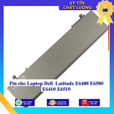 Pin cho Laptop Dell Latitude E6400 E6500 E6410 E6510 - Hàng Nhập Khẩu MIBAT299
