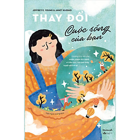 Cuốn sách: Thay Đổi Cuộc Sống Của Bạn - AZ