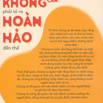 Bạn Không Phải Tỏ Ra Hoàn Hảo Đến Thế - Tùng Phi Tòng; Phạm Hồng Yến dịch