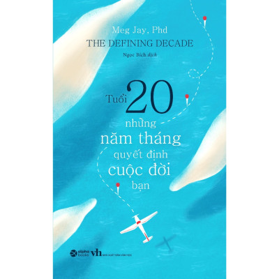 Combo Tuổi 20 Những Năm Tháng Quyết Định Cuộc Đời Bạn + Chưa Kịp Lớn Đã Phải Trưởng Thành