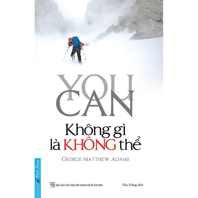 Sách - Combo You Can - Không Gì Là Không Thể + You Can Win - Bí Quyết Người Chiến Thắng - First News