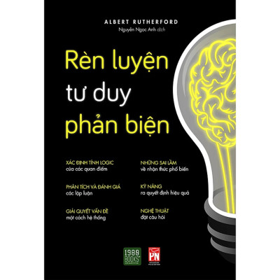 Combo 2Q: Rèn Luyện Tư Duy Phản Biện + Nghệ Thuật Tư Duy Rành Mạch (Top Sách Phát Triển Bản Thân Bán Chạy)