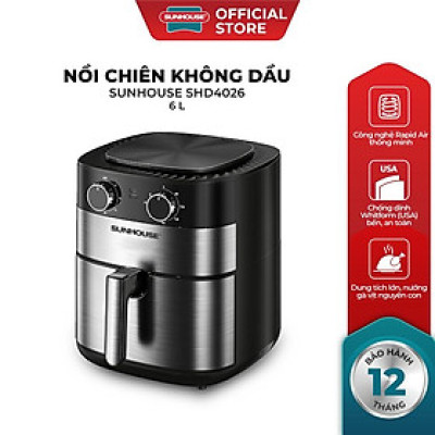 Nồi chiên không dầu 6.0L SUNHOUSE SHD4026 - Hàng chính hãng